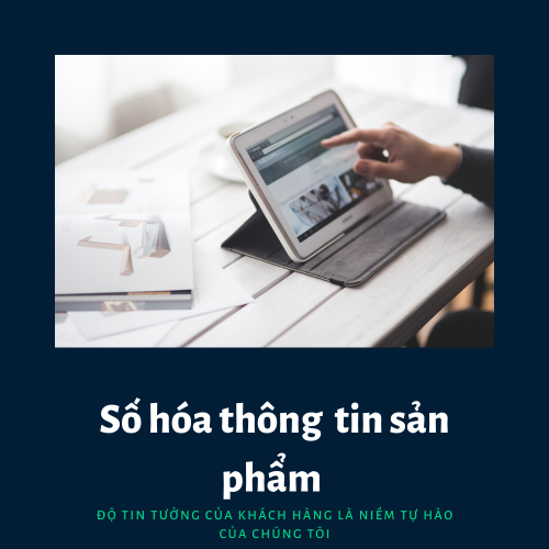 Số Hoá Thông Tin Sản Phẩm – Bước Đi Chiến Lược Trong Kỷ Nguyên Chuyển Đổi Số